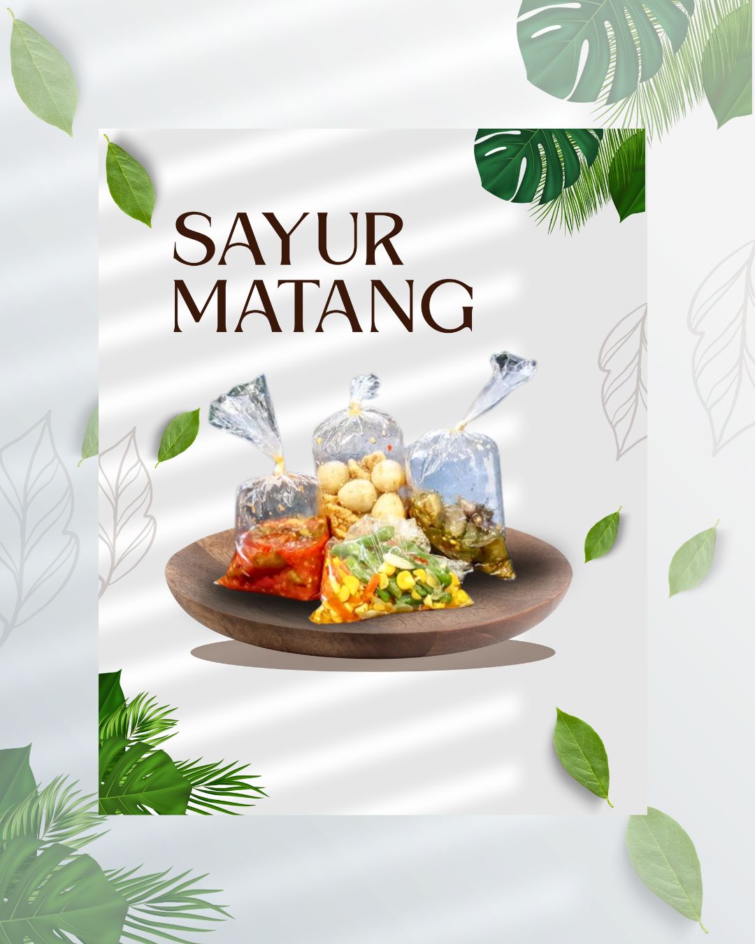 Sayur Matang (PO)